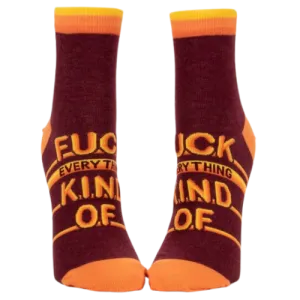 Fuck Everything Kind Of