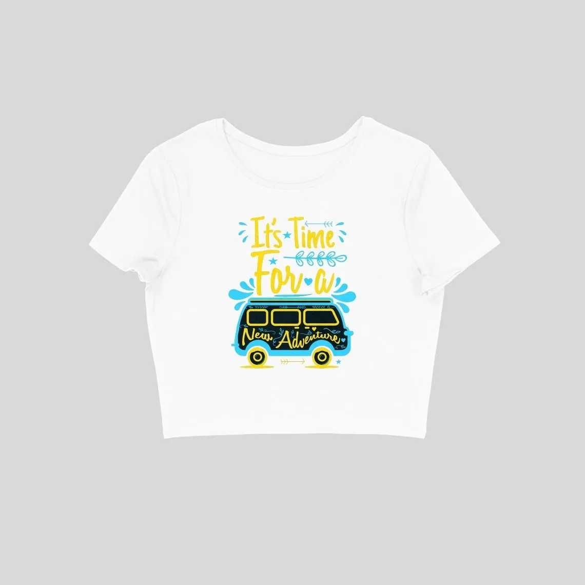Its Time For A New Adventure Crop Top